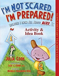 I'm Not Scared...I'm Prepared! Activity and Idea Book: Activities to Help Kids Navigate School Safety Threats (Paperback)