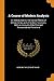 A Course of Modern Analysis: An Introduction to the General Theory of Infinite Series and of Analytic Functions, With an Account of the Principal Transcendental Functions