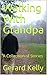 Walking With Grandpa by Gerard Kelly
