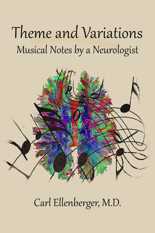 Theme and Variations: Musical Notes by a Neurologist