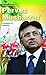 Pervez Musharraf: President of Pakistan (Newsmakers)