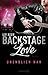 Backstage Love – Unendlich ...