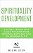 Spirituality Development by Megan Dean