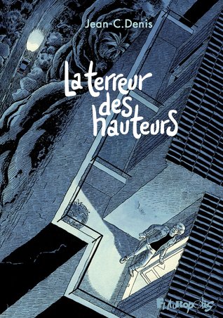 La terreur des hauteurs