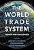 The World Trade System: Tre...