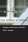 The Spider's Thread by Keith James Holyoak