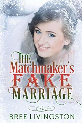The Matchmaker's Fake Marriage (ebook)