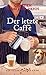 Der letzte Caffè