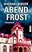 Abendfrost (Darmstadt-Krimis, #11)