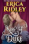 Kiss of a Duke by Erica Ridley