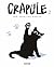 Crapule - tome 2 - Crapule (French Edition)
