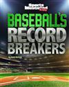 Baseball's Record Breakers