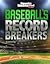 Baseball's Record Breakers (Record Breakers)