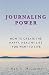Journaling Power by Mari L. McCarthy