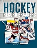 Hockey Record Breakers