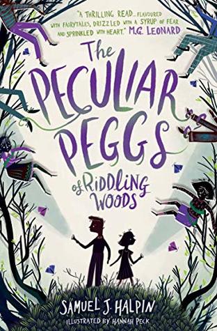 The Peculiar Peggs of Riddling Woods (Kindle Edition)