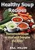 HEALTHY SOUP RECIPES by BILL HILLON