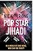 Pop Star Jihadi