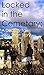 Locked in the Cemetary: A Deathly Tales Very Short Story