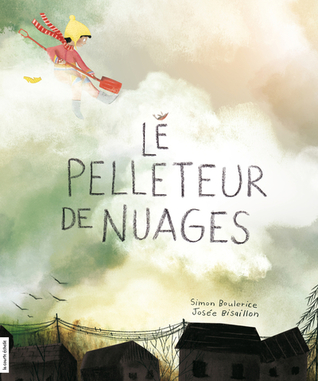 Le pelleteur de nuages (Hardcover)