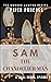Sam the Chandelier Man (The...