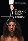 The Eugenic Mind Project