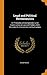 Legal and Political Hermeneutics: Or Principles of Interpretation and Construction in Law and Politics With Remarks On Precedents and Authorities