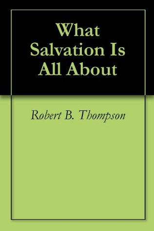What Salvation Is All About