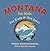 Montana for Kids by Allen Morris Jones