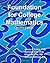 Foundations for College Mathematics by Dr James Fulton
