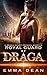 Royal Guard of Draga (Draga...