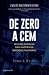 De Zero a Cem (Portuguese Edition)