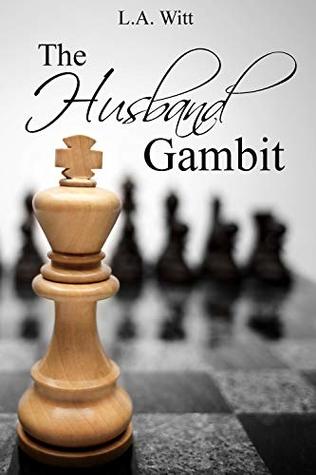 The Husband Gambit (Kindle Edition)