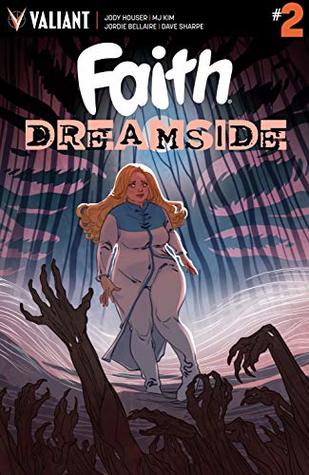 Faith: Dreamside #2 (Kindle Edition)
