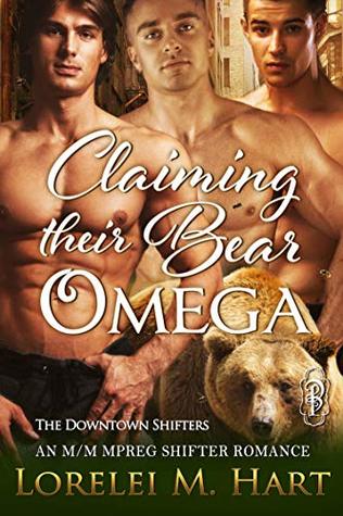Claiming Their Bear Omega (Kindle Edition)