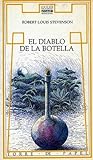 El Diablo De La Botella by Robert Louis Stevenson El Diablo De La Botella by Robert Louis Stevenson