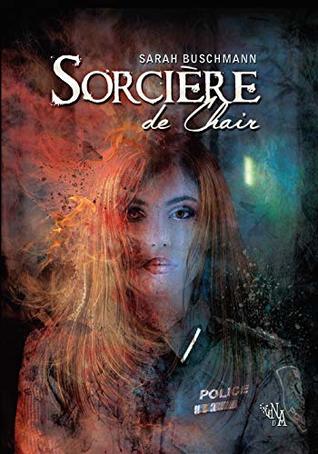 Sorcière de Chair (Kindle Edition)