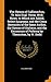 The Hymns of Callimachus, Tr. Into Engl. Verse, With Notes. to Which Are Added, Select Epigrams, and the Coma Berenices of the Same Author, Six Hymns ... Encomium of Ptolemy by Theocritus, by W. Dodd