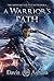 A Warrior's Path (The Castes and the Outcastes #1)