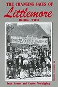 The Changing Faces of Littlemore: Book Two