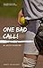 One Bad Call