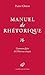 Manuel de rhétorique: Comme...