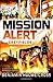 Mission Alert Greyfields