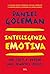 Intelligenza Emotiva by Daniel Goleman