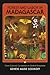 Forest and Labor in Madagascar: From Colonial Concession to Global Biosphere