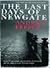 The Last Days of Newgate
