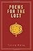 Poems for the Lost by Terry Kang