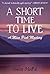 A Short Time to Live (Miss ...