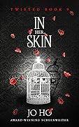 In Her Skin