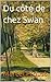 Du côté de chez Swan: Annoté (A la recherche du temps perdu t. 1) (French Edition)